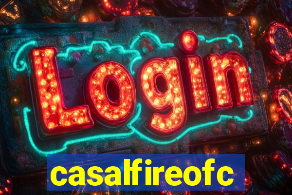 casalfireofc