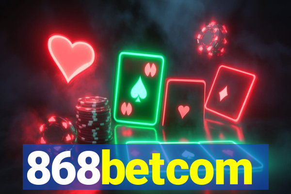 868betcom