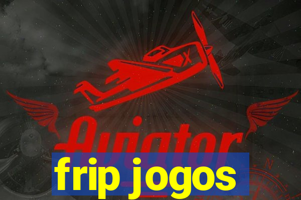 frip jogos