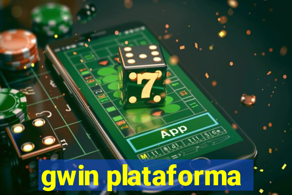 gwin plataforma