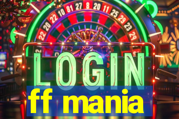 ff mania