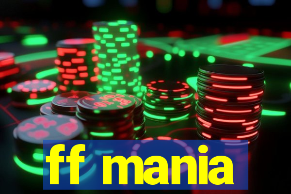 ff mania