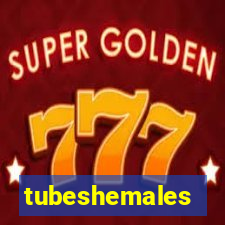 tubeshemales