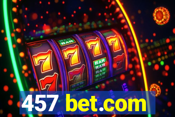 457 bet.com