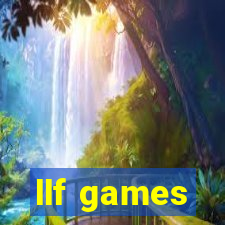 llf games