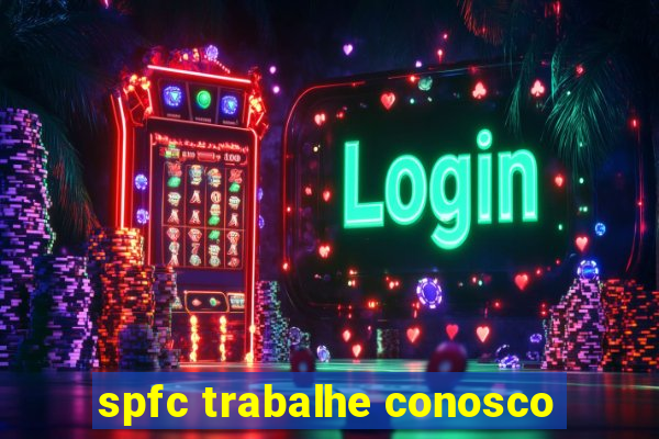 spfc trabalhe conosco
