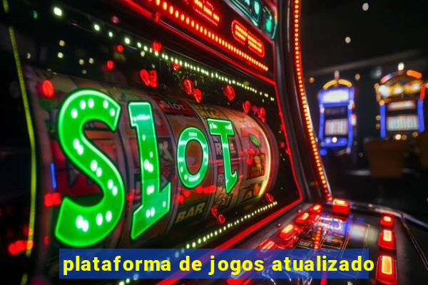 plataforma de jogos atualizado
