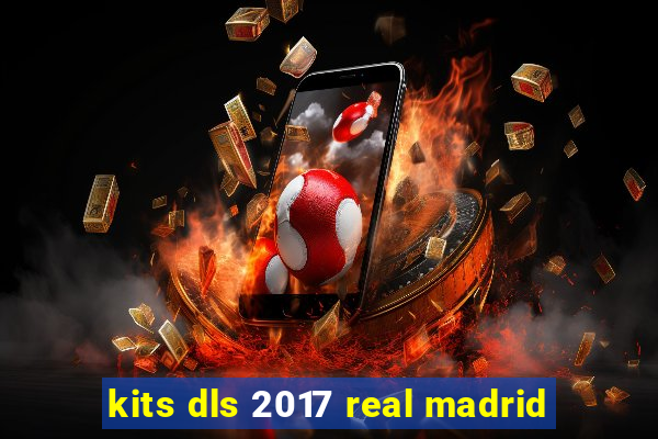 kits dls 2017 real madrid