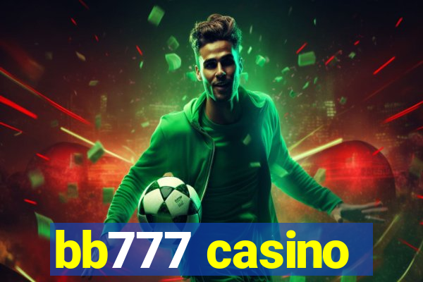 bb777 casino