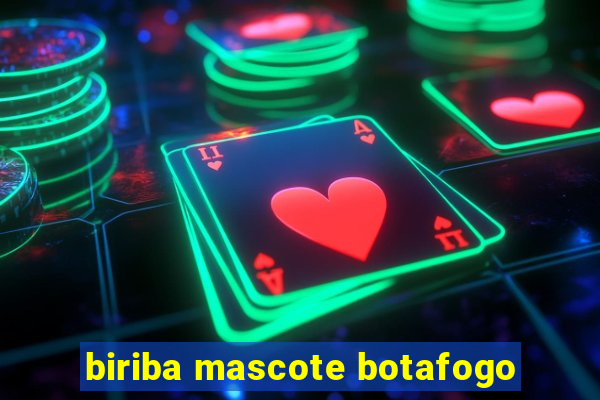 biriba mascote botafogo