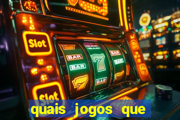 quais jogos que paga dinheiro de verdade