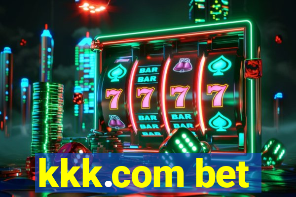 kkk.com bet
