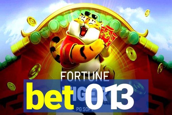 bet 013