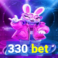 330 bet