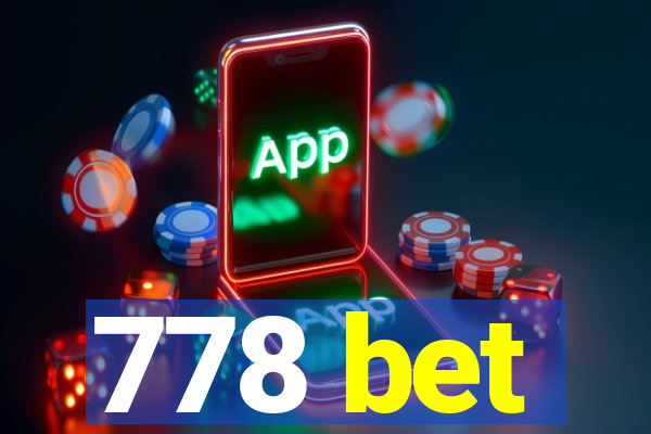 778 bet