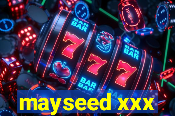 mayseed xxx