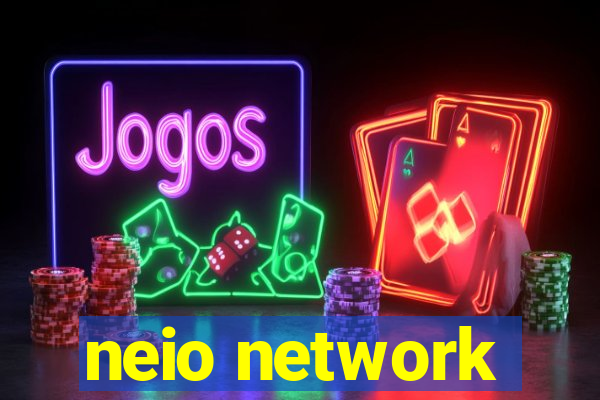 neio network