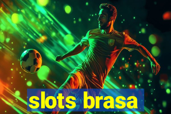 slots brasa