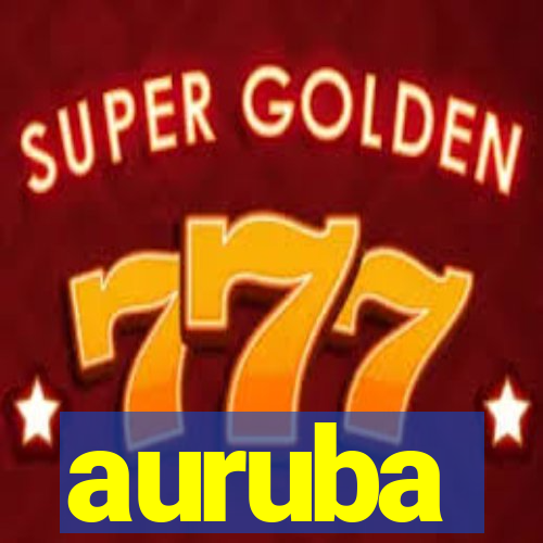 auruba