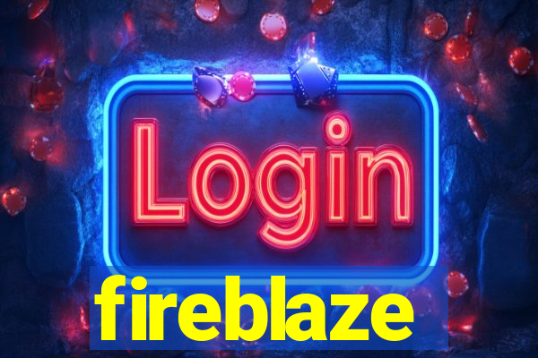 fireblaze