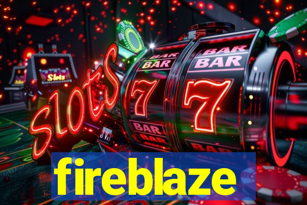 fireblaze
