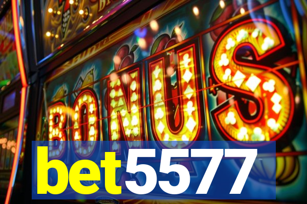 bet5577