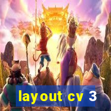 layout cv 3
