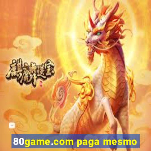 80game.com paga mesmo
