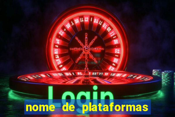 nome de plataformas de jogos