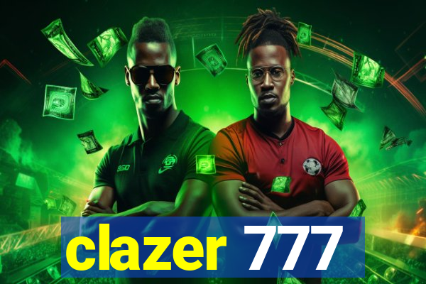 clazer 777