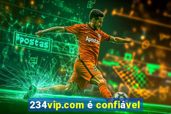 234vip.com é confiável