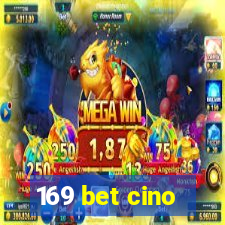 169 bet cino