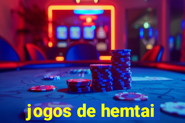 jogos de hemtai