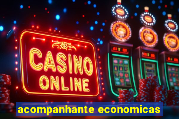 acompanhante economicas