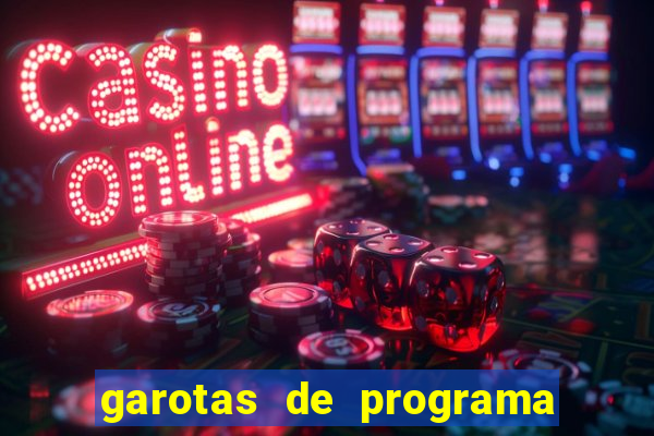 garotas de programa porto seguro
