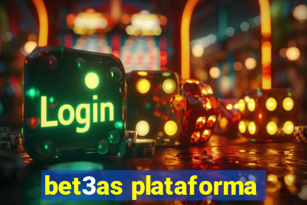 bet3as plataforma