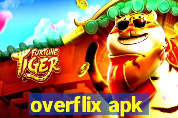 overflix apk