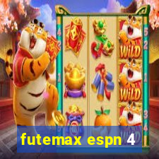 futemax espn 4