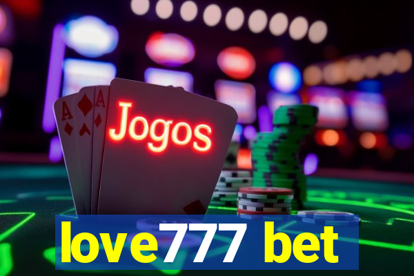 love777 bet