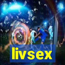 livsex