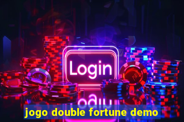 jogo double fortune demo