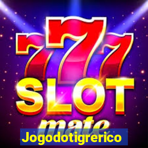 Jogodotigrerico