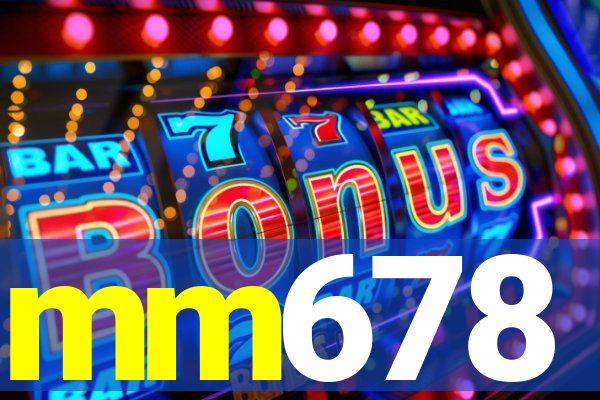 mm678
