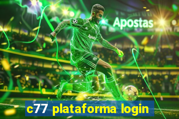 c77 plataforma login