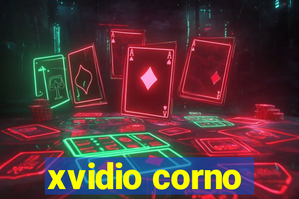 xvidio corno