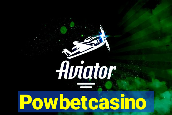 Powbetcasino