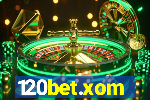 120bet.xom