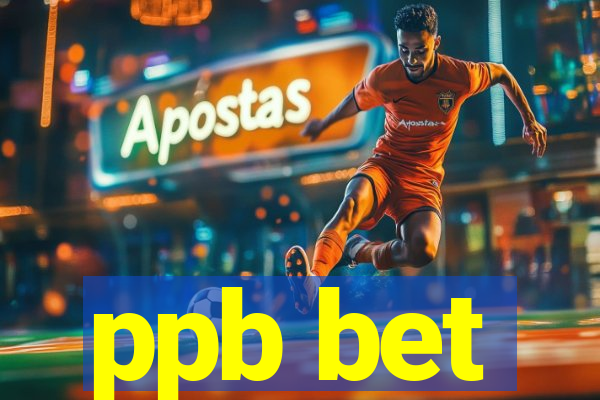ppb bet