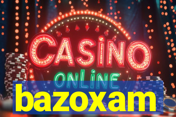 bazoxam
