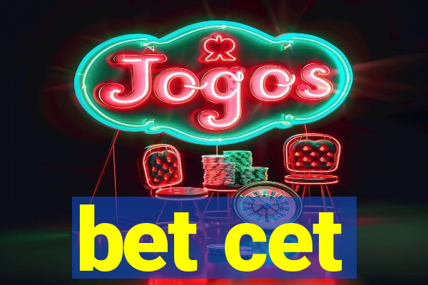 bet cet